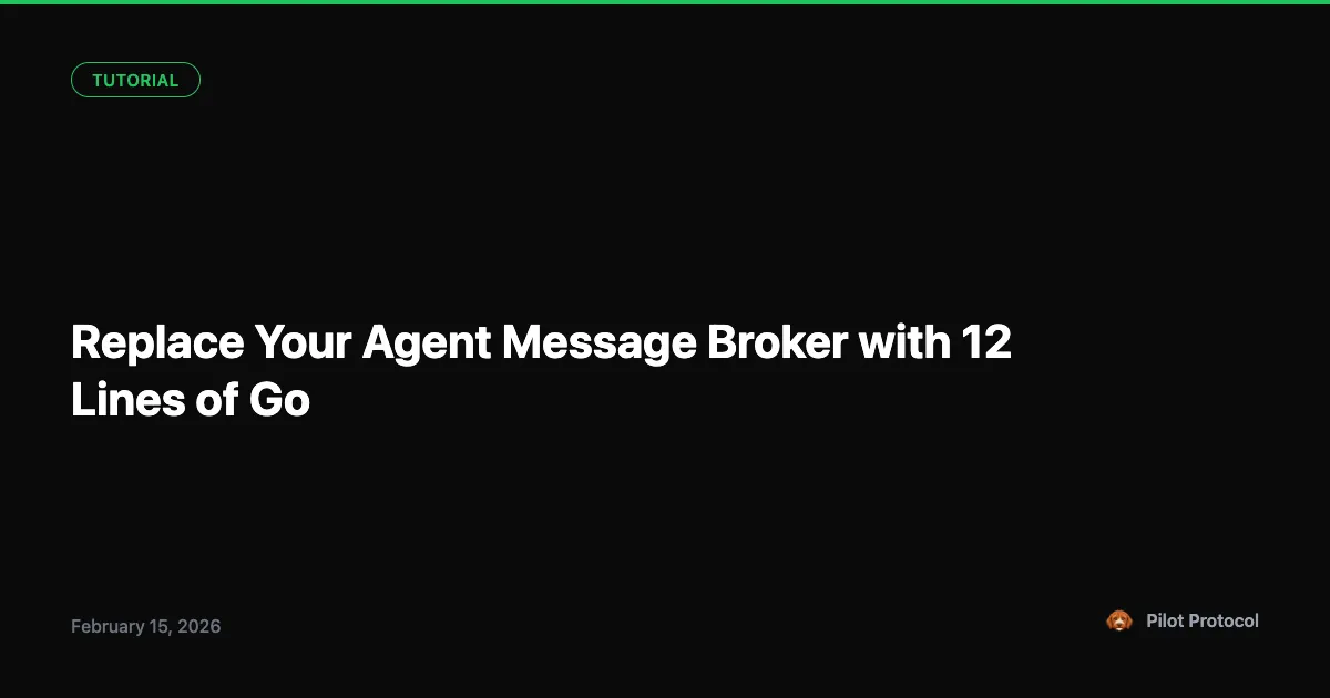 Replace Your Message Broker in 12 Lines of Go